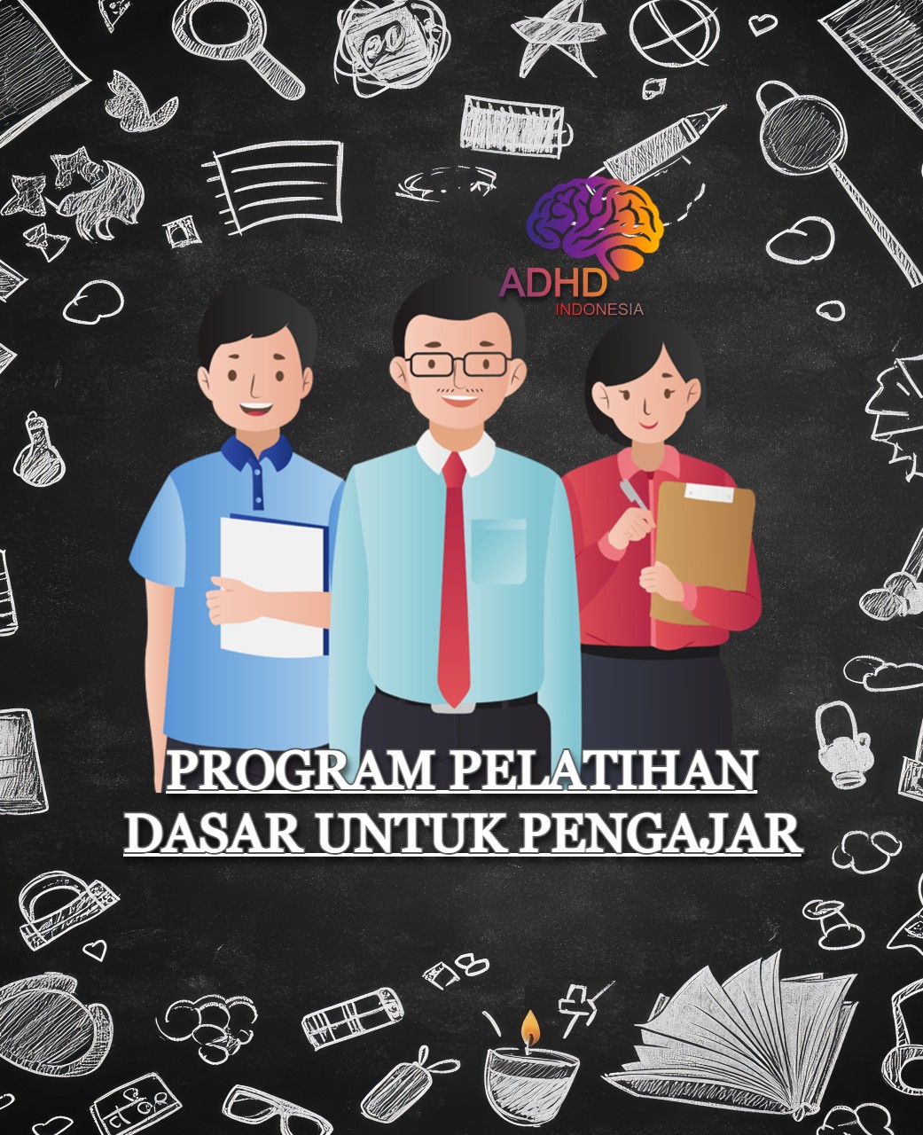 Pelatihan Dasar Pengajar ADHD Indonesia Kota Tanjung Pinang